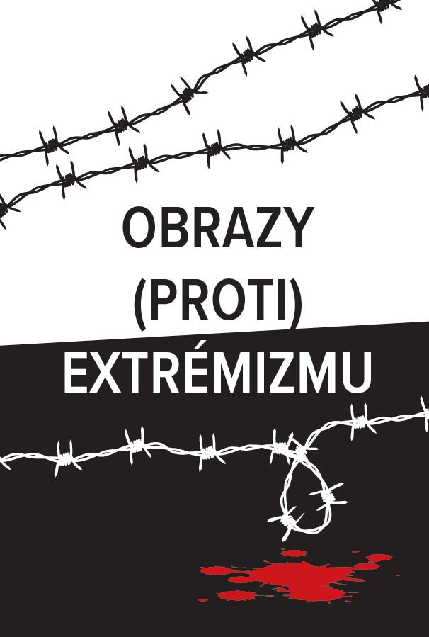 Obrazy (proti) extrémizmu